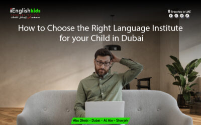 How to Choose the Right Language Institute for Your Child in Dubai