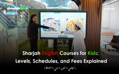 Sharjah English Courses for Kids: Levels, Schedules, and Fees Explained