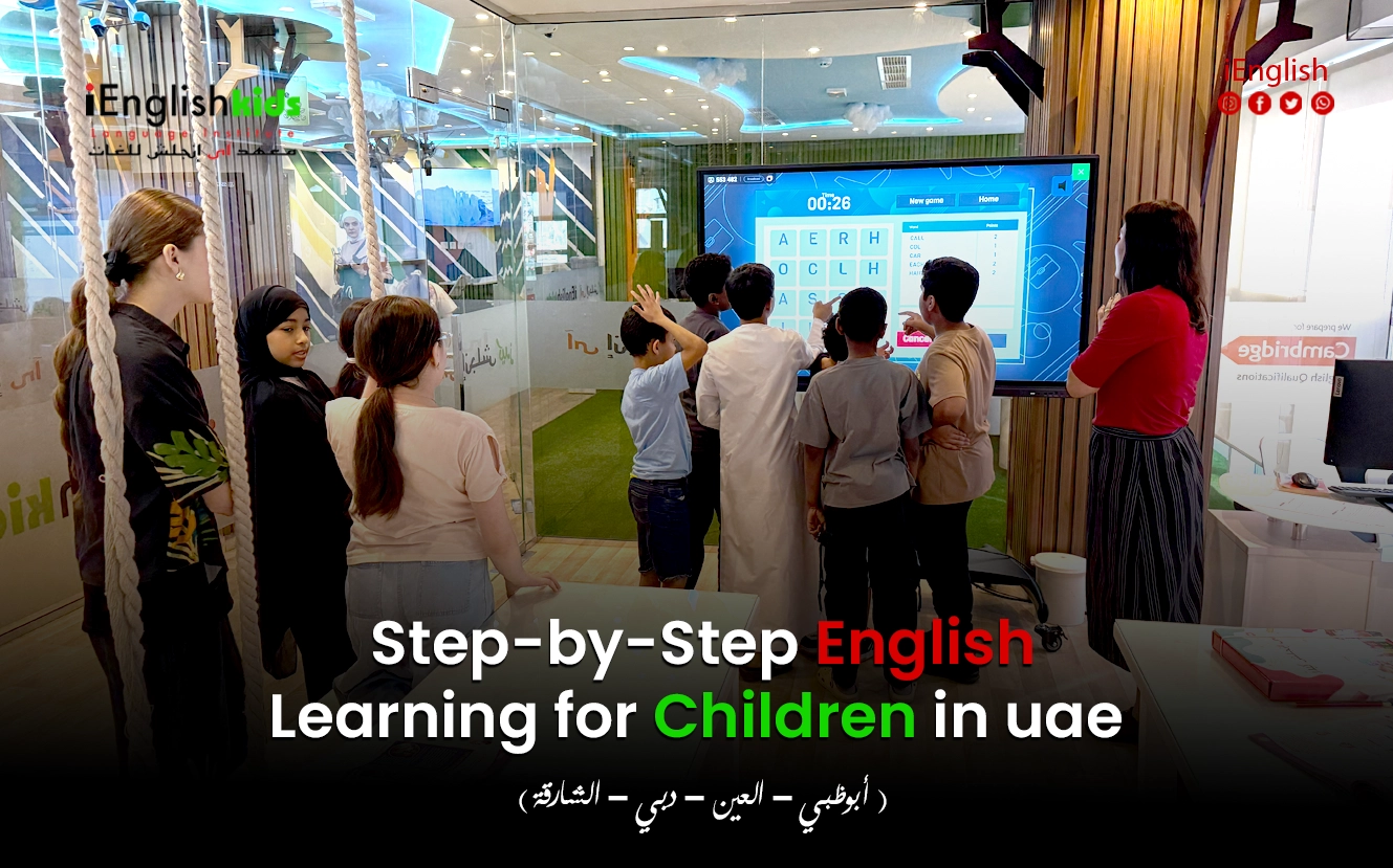 English Learning for Children in UAE | Step-by-Step Program - iEnglish ...
