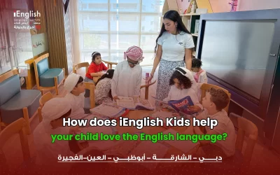 How iEnglish Kids Helps Your Child Love English