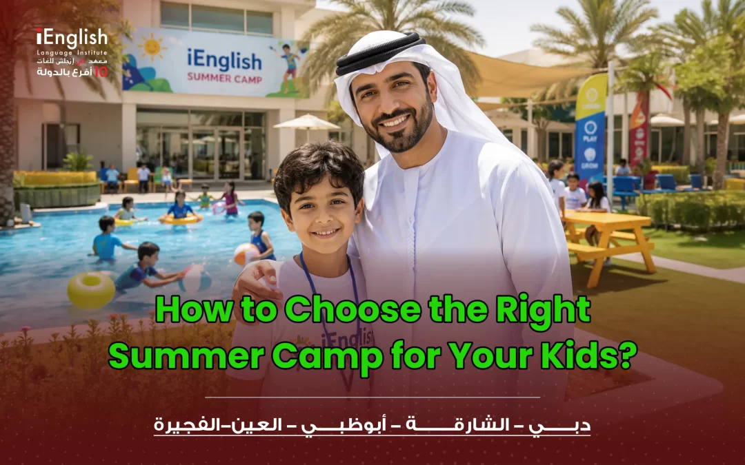 how to choose the right summer camp for your child