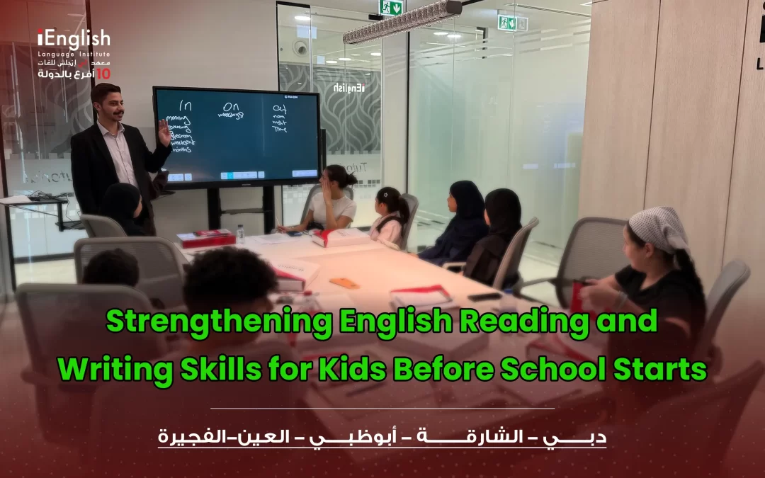 Strengthening English Reading and Writing Skills for Kids Before School Starts