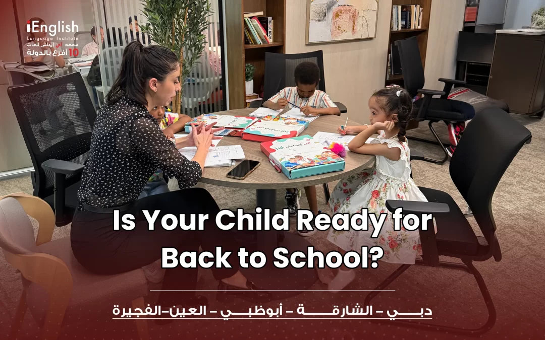 Is Your Child Ready for Back to School
