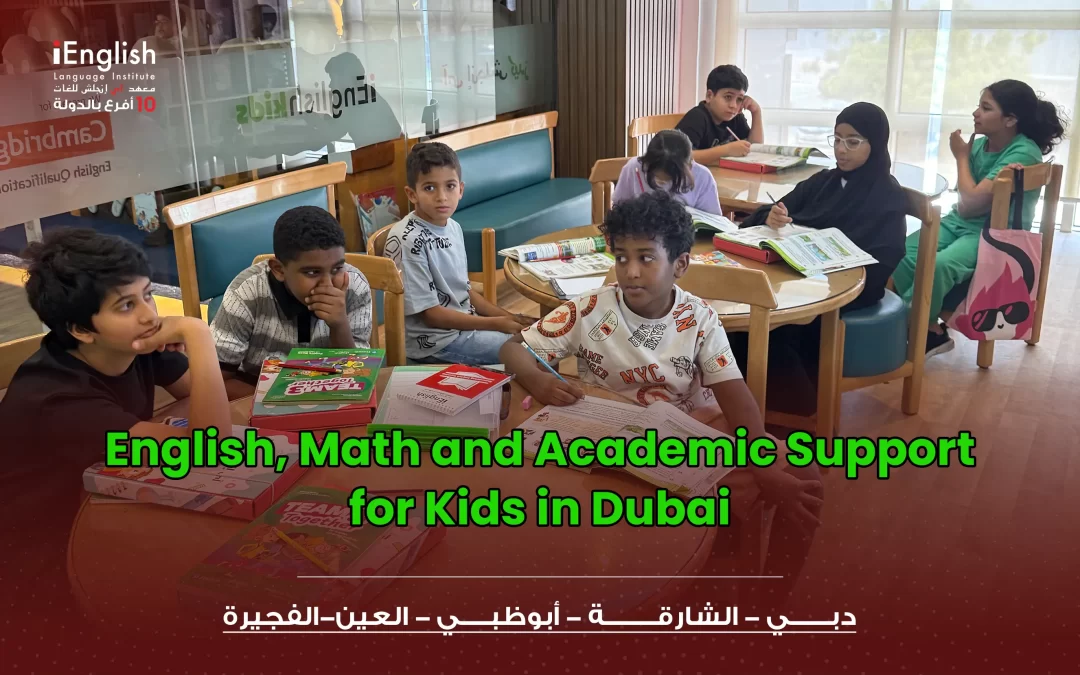 English, Math and Academic Support for Kids in Dubai