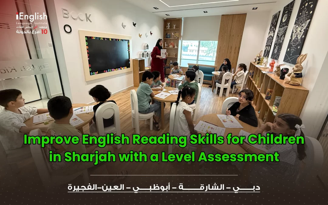 Improve English Reading Skills for Children in Sharjah